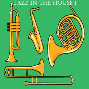 Jazz In The House 1-FREE Download!